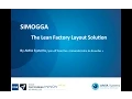 SIMOGGA Layout Design V4 2 4 - Visualize Quantify Optimize Shop Floor Layout