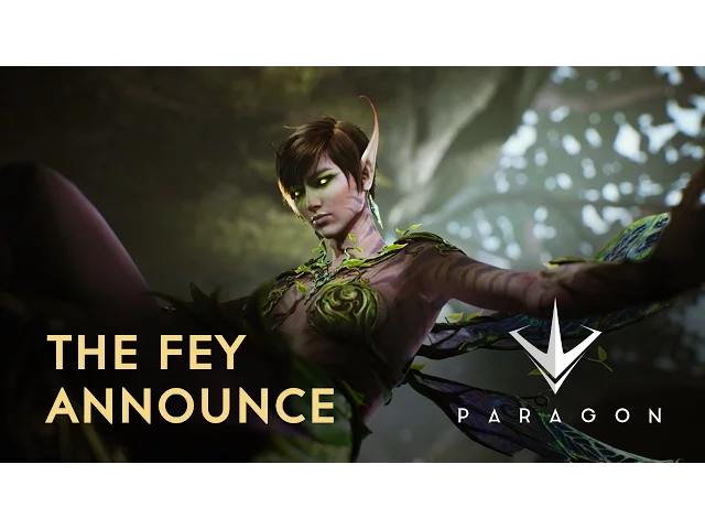 Paragon - The Fey Announce Trailer