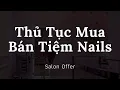 Mua Ban Tiem Nail Process of Nail Salon Vietnamese