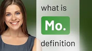Mo meaning of MO