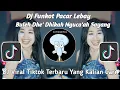 Lagu DJ FUNKOT MADURA PACAR LEBAY SOUND DJ MEYSA | DJ BULEH DHE' DHIKAK NGUNCA'AH SAYANG VIRAL TIKTOK