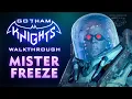 Download Lagu Gotham Knights - Mr. Freeze (Full Mission) [4K 60fps]