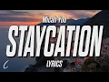 Download Lagu Micah Yoo - Staycation (Lyrics)