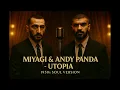 Miyagi и Andy Panda - Utopia (1950's Soul Version)