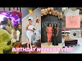 MY 35TH BIRT AY WEEKEND WAS EVERYTHING