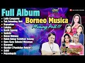 BORNEO MUSICA FULL ALBUM MENING POLL
