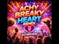 Achy Breaky Heart (Remix)