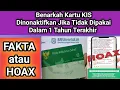 Benarkah Kartu KIS Dinonaktifkan Jika Tidak Dipakai  Dalam 1 Tahun Terakhir