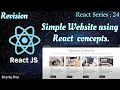 Project 1 Bootstrap website using Components concept in React