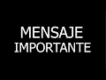 Download Lagu TENGO UN MENSAJE IMPORTANTE QUE DARLES