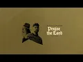Bay Turner - "Praise The Lord (feat. Jordan Feliz)" [Official Audio Video]