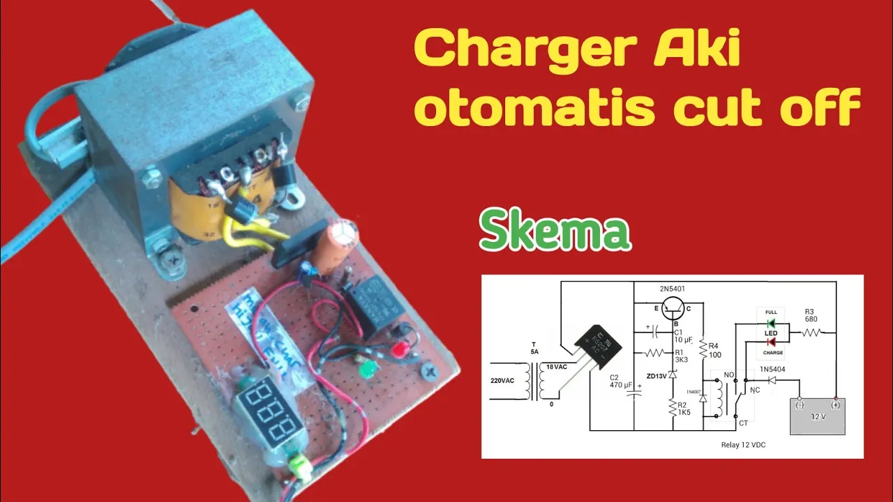 MEMBUAT CAS AKI 12VOLT AUTO CUT Murah & sederhana || Charger Battery 12volt