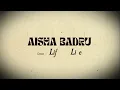 Download Lagu Aisha Badru - Life To Live (Official Lyrics Video)