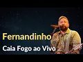 Download Lagu Fernandinho | Caia Fogo | Ao vivo | Top Gospel