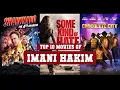 Lagu Imani Hakim Top 10 Movies | Best 10 Movie of Imani Hakim