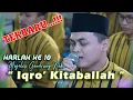 TERBARU...!!! Iqro'kitaballah II Persembahan Harlah Majelis Gandrung Nabi Ke10