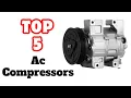 Expert Technician Shares Top AC Compressor Picks