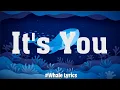 It's You - Ali Gatie (Lyrics) | Bruno Mars, Ed Sheeran,...