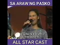 Sa araw ng pasko - All star cast