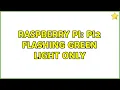 Raspberry Pi Pi2 Flashing Green Light Only