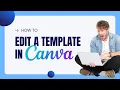 Quick Guide How To Edit A Template In Canva