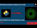 Pattern by using Turtle Python Pattern Use of Turtle to make Graphics