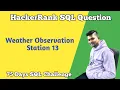 Weather Observation Station 13 Hacker Rank SQL Question