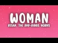 Kesha - Woman (Lyrics) ft. The Dap-Kings Horns