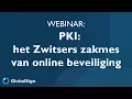 Lagu Webinar PKI: het Zwitsers zakmes van online beveiliging