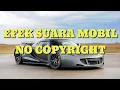 Efek suara Mobil no copyright