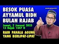 Lagu BESOK PUASA AYYAMUL BIDH DI BULAN RAJAB 1447 H! Ini Keutamaan \u0026 Niatnya Lengkap
