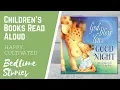GOD BLESS YOU AND GOODNIGHT Bedtime Story Preschool Books for Kids Children s Books Read Aloud