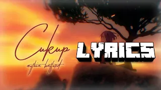 Download Cukup - Mythia Batford (Lyrics) MP3