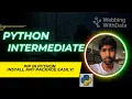 pip in Python Tutorial Complete Guide to Install External Libraries