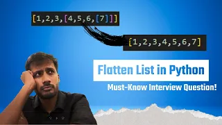 Flatten List in Python - Must-Know Interview Question
