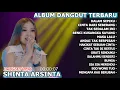 DALAM SEPIKU SHINTA ARSINTA DANGDUT FULL ALBUM TERBARU DANGDUT KOPLO TERBARU 2025!KOPLO KAREPMU