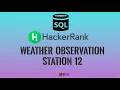 Weather Observation Station 12 HackerRank SQL Solutions