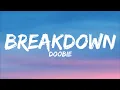 Doobie - Breakdown (Lyrics)