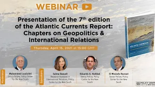 Presentation Of The 7th Edition Of The Atlantic Currents Report Chapters On Geopolitics IR  Presentation Of The 7th Edition Of The Atlantic Currents Report Chapters On Geopolitics IR