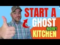 How do I Start a Ghost Kitchen Are Ghost Kitchens Successful in 2024 FULL TUTORIAL 10 STEP