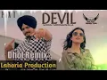 Download Lagu Devil 😈 Dhol Remix Sidhu moose wala ft Lahoria Production Latest Punjabi Remix Song