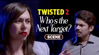 Who’s the Next Target? 🔪😱 | Twisted 2 Web Series | Nia Sharma | Vikram Bhatt | VB On The Web