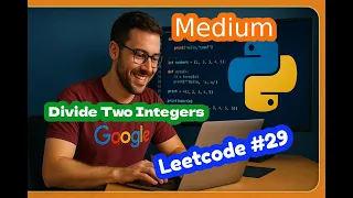 Leetcode 29 - Divide Two Integers
