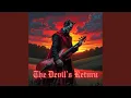 THE DEVIL S RETURN