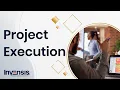 Project Execution Project Management Life Cycle Invensis Learning