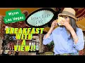 BREAKFAST AT TERRACE POINT CAFE AT THE WYNN