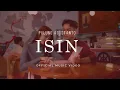 Download Lagu PULUNG AGUSTANTO - ISIN (Official Music Video)