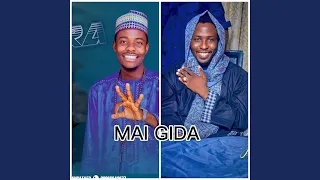 mai gida feat dan gata azare 