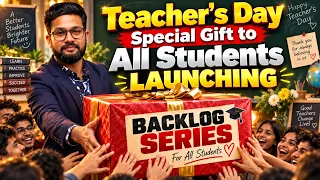Teachers Day Special Gift To All Students | Launching Backlog Series😊 | JR Tutorials |