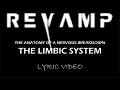 Download Lagu Revamp - 'The Anatomy Of A Nervous Breakdown' The Limbic System - 2013 - Lyric Video
